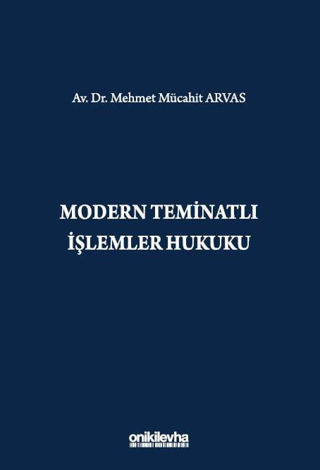 Modern Teminatlı İşlemler Hukuku