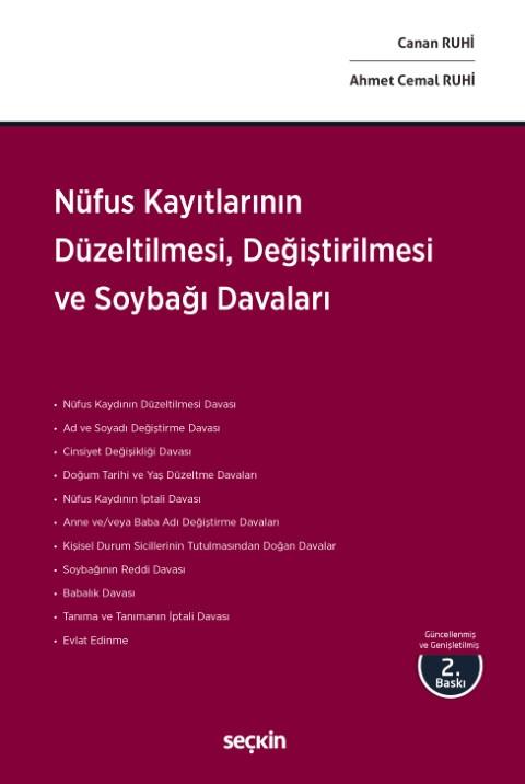 Nüfus Kayıtlarının Düzeltilmesi, Değiştirilmesi ve Soybağı Davaları