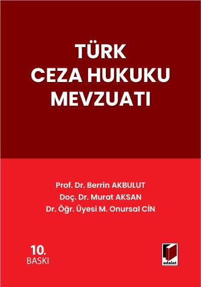 (Ön Sipariş) Türk Ceza Hukuku Mevzuatı