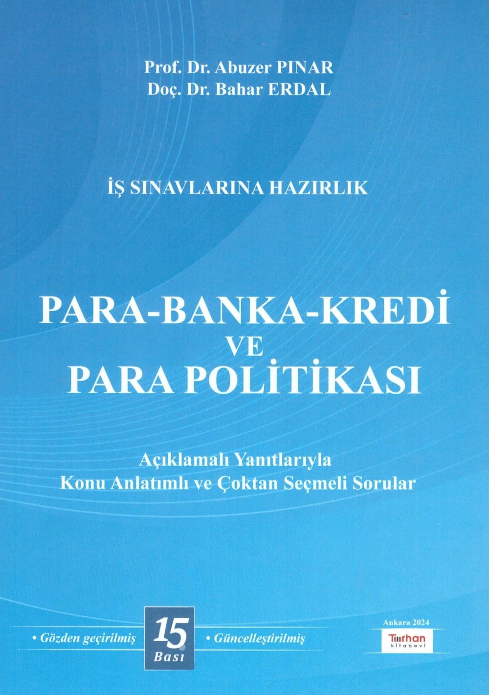 Para - Banka - Kredi ve Para Politikası