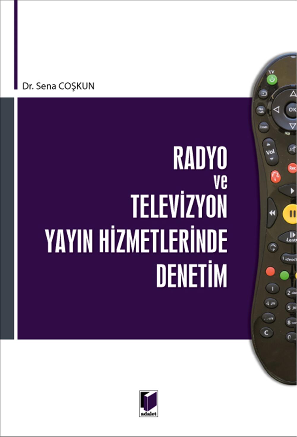 Radyo ve Televizyon Yayın Hizmetlerinde Denetim