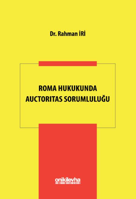 Roma Hukukunda Auctoritas Sorumluluğu
