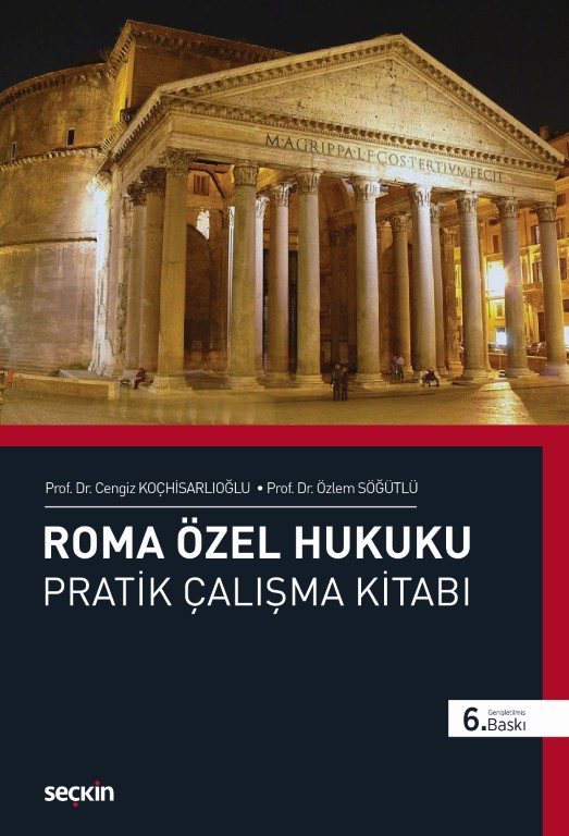 Roma Özel Hukuku Pratik Çalışma Kitabı
