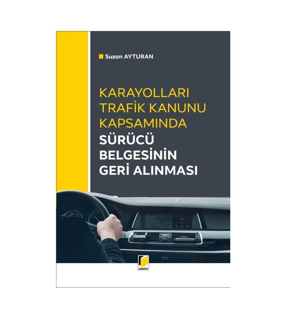 Sürücü Belgesinin Geri Alınması