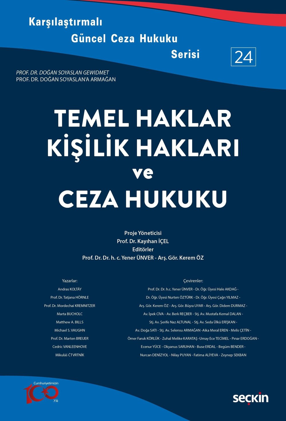 Temel Haklar, Kişilik Hakları ve Ceza Hukuku
