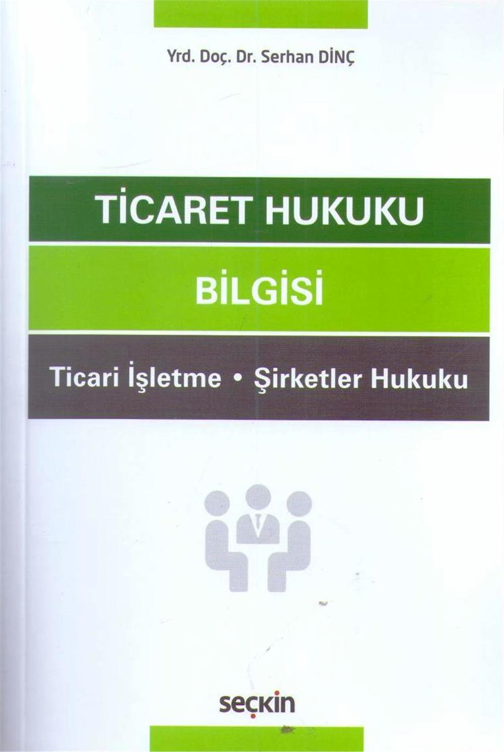 Ticaret Hukuku Bilgisi
