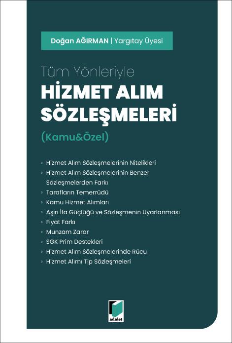Tüm Yönleriyle Hizmet Alım Sözleşmeleri (Kamu & Özel)