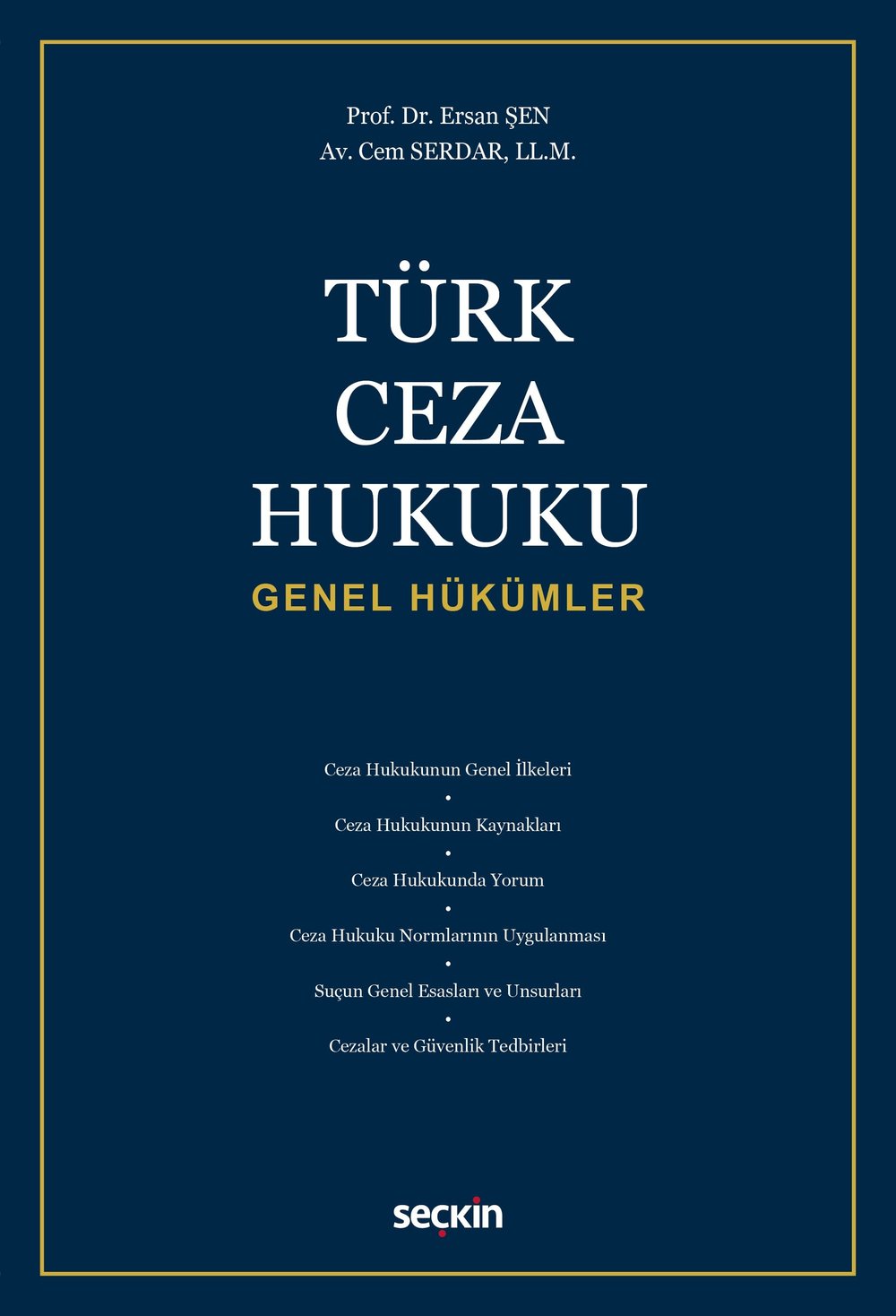 Türk Ceza Hukuku Genel Hükümler