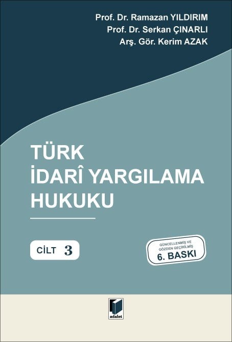 Türk İdari Yargılama Hukuku - Cilt: 3