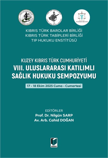 VIII. Uluslararası Katılımlı Sağlık Hukuku Sempozyumu