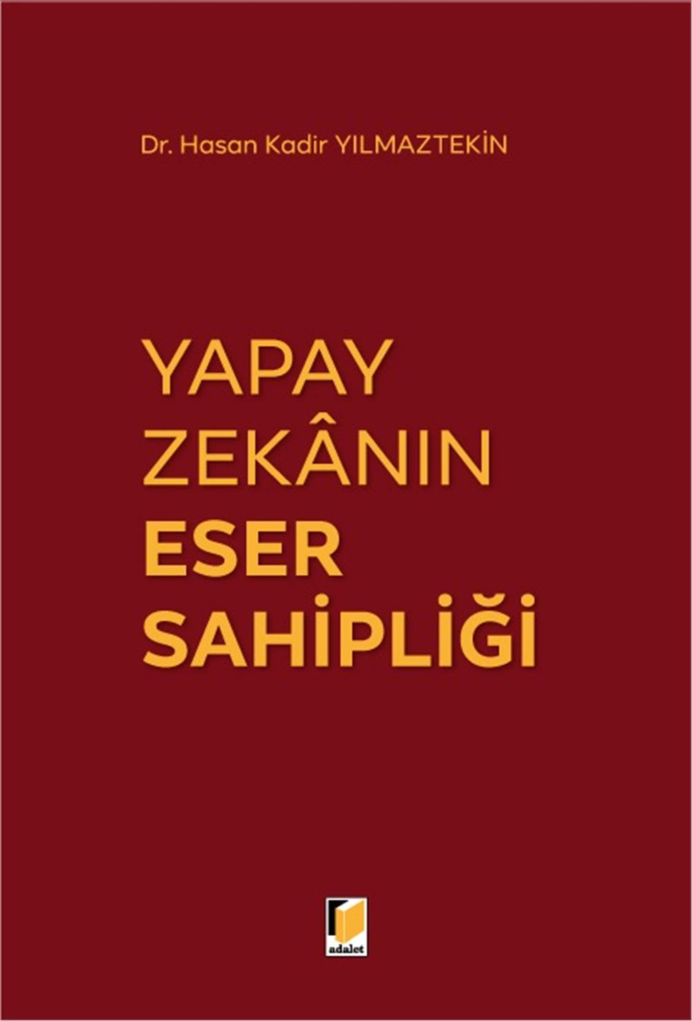 Yapay Zekanın Eser Sahipliği