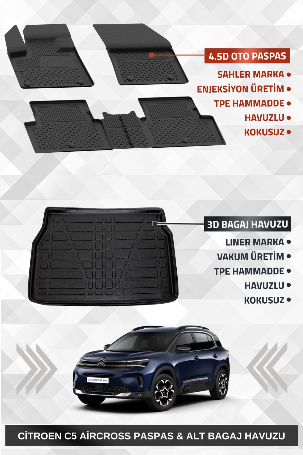 Sahler C5 Aircross 2019+ Uyumlu 4.5D Premium Havuzlu Oto Paspas Ve Liner Marka 3d ALT Bagaj Havuzu 