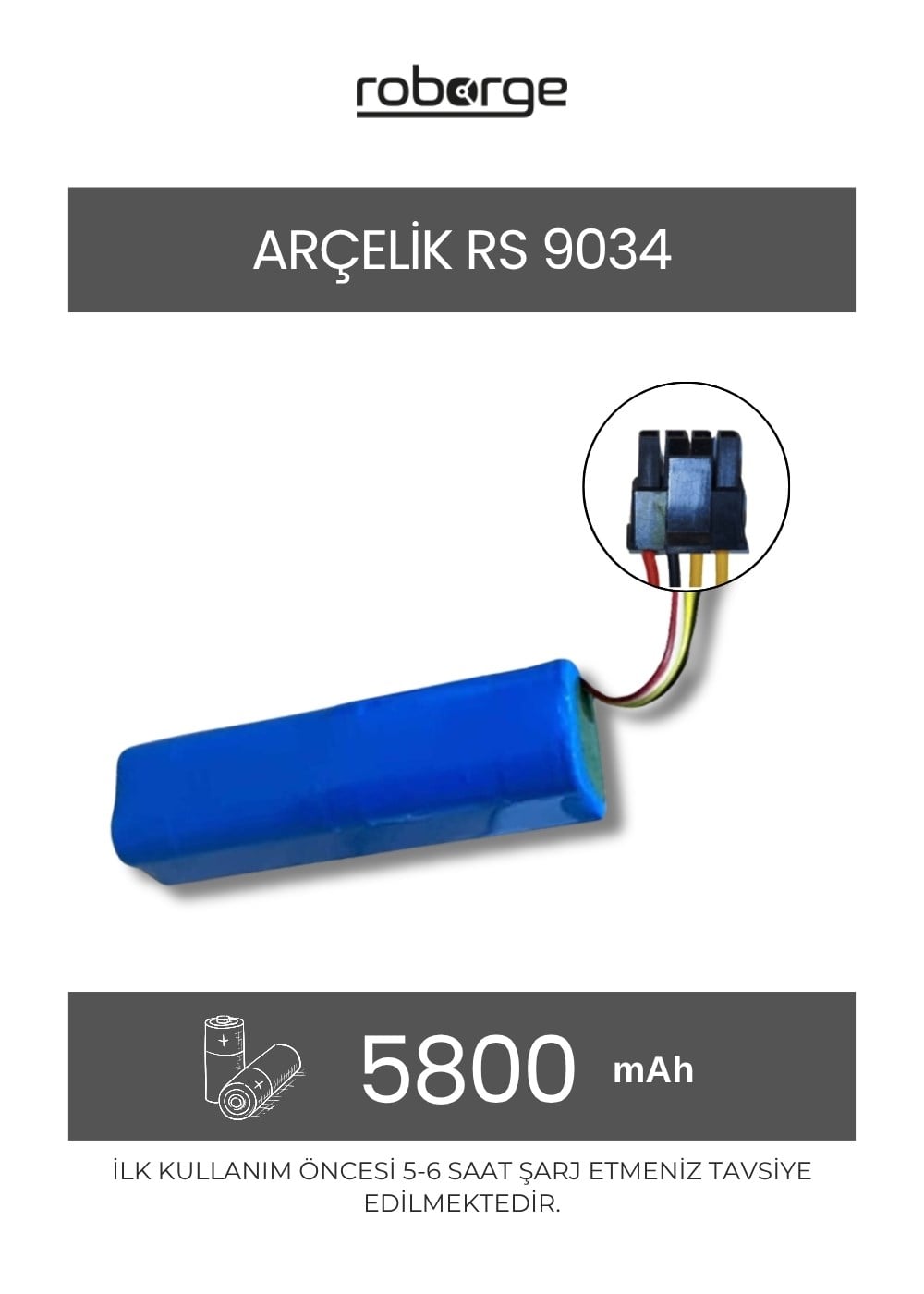 Roborge Arçelik RS9034 Robot Süpürge Uyumlu Batarya 5800 mAh - Muadil Ürün