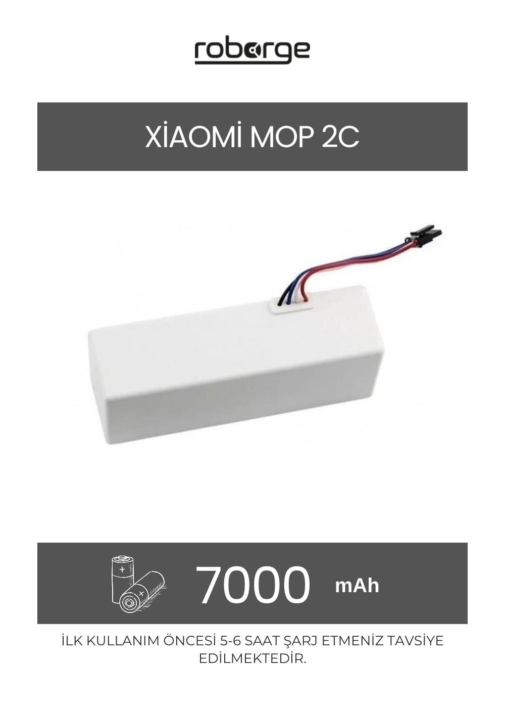 Xiaomi Vacuum Mop 2C (XMSTJQR2C) Robot Süpürge Uyumlu Batarya 7000 mAh - Muadil Ürün