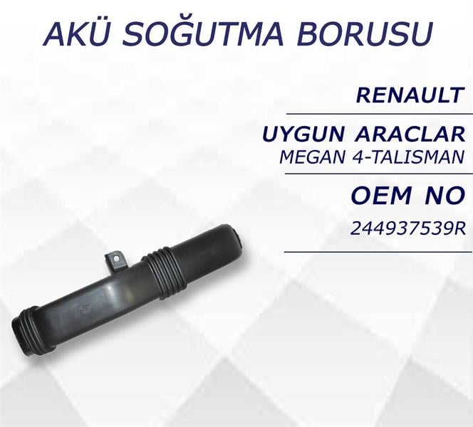 AKÜ SOĞUTMA BORUSU RENAULT MEGANE IV TALISMAN