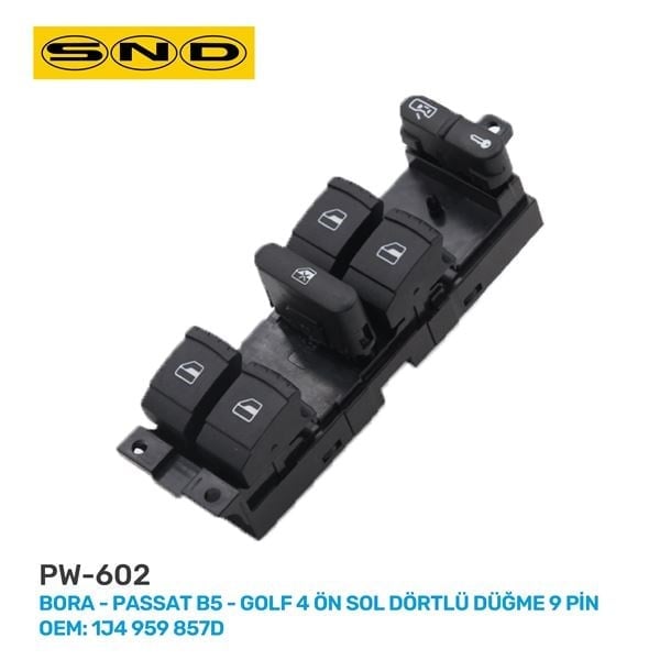 ÖN SOL DÖRTLÜ DÜĞME 9 PİN BORA PASSAT B5 GOLF 4 OEM: 1J4 959 857D