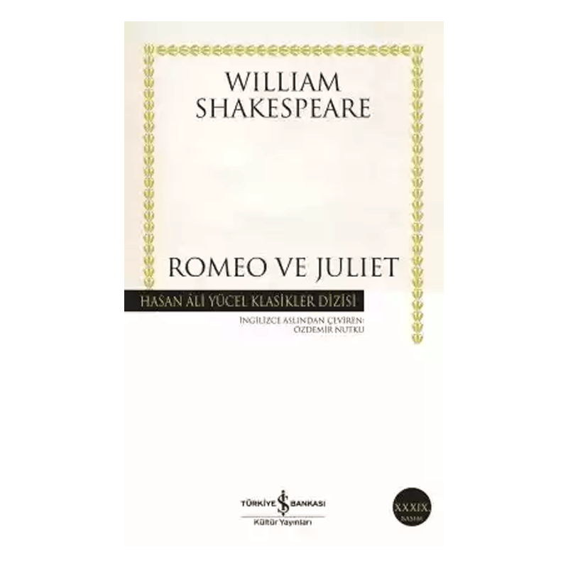İŞ BANKASI YAY.Romeo ve Juliet (K.Kapak)/ William Shakespeare/ İş Bankası Kültür Yayınları175422
