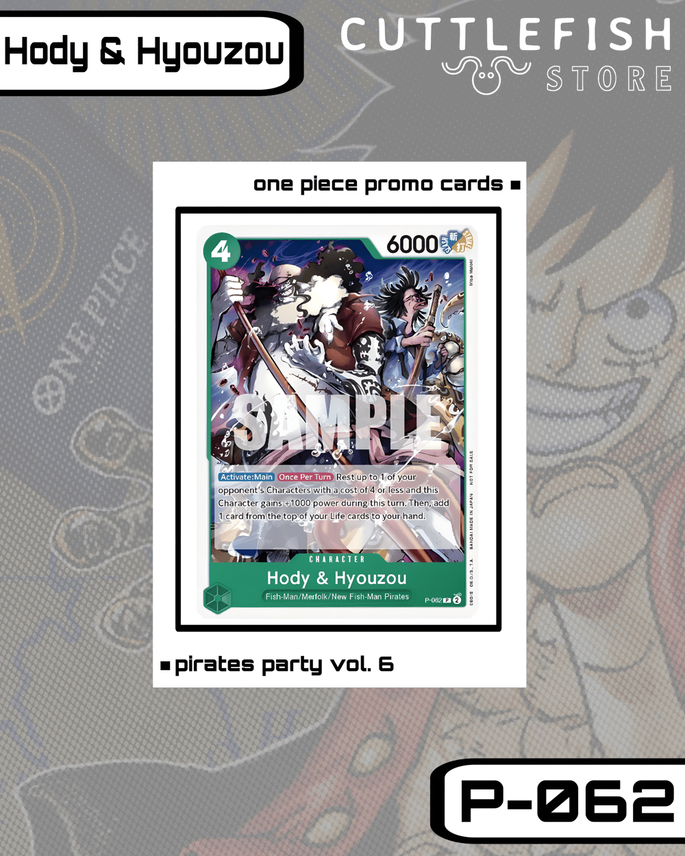 Hody & Hyouzou (Pirates Party Vol. 6) - One Piece Promo Card (OP-PR)
