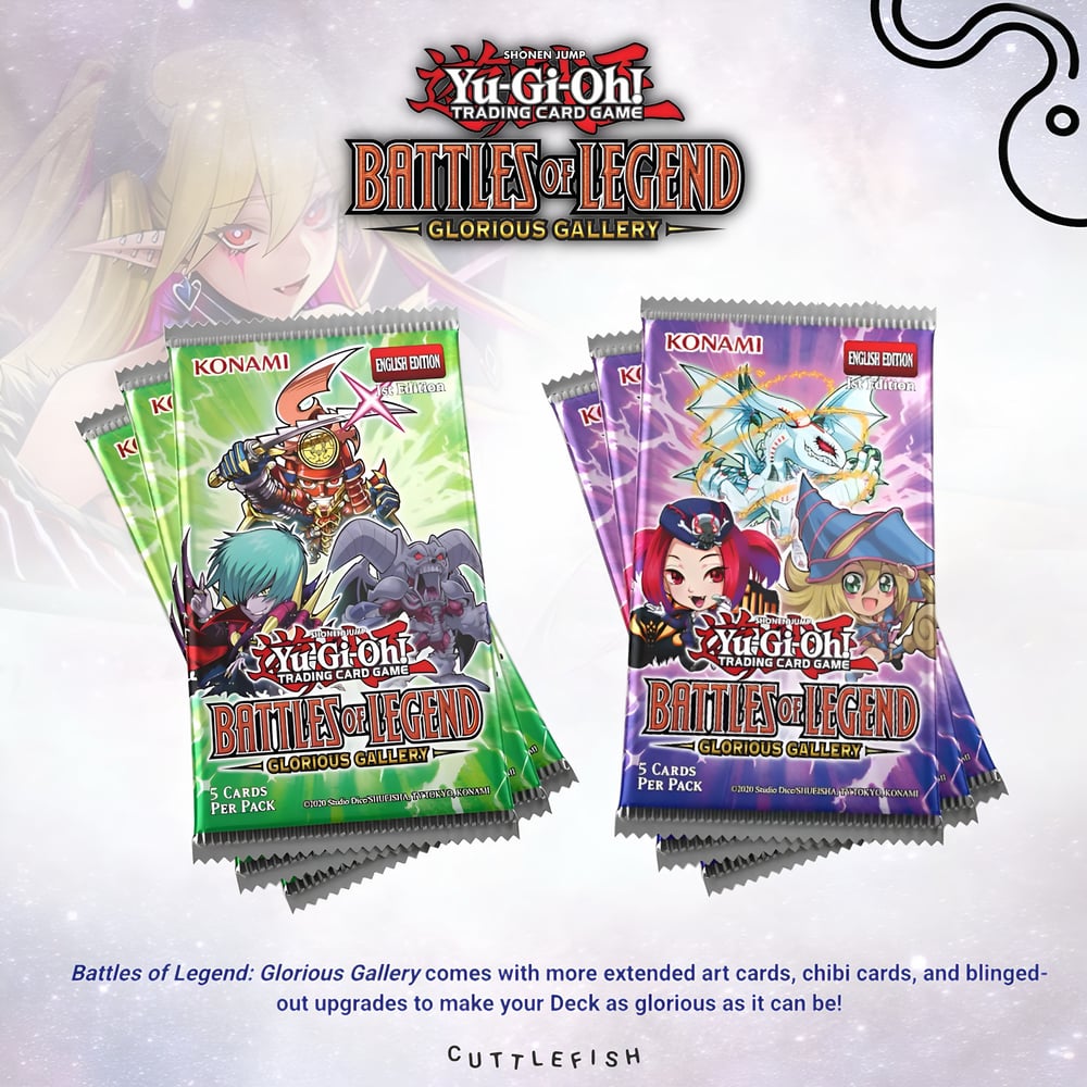 Yu-Gi-Oh!  Battles of Legend: -Glorious Gallery- Booster Pack