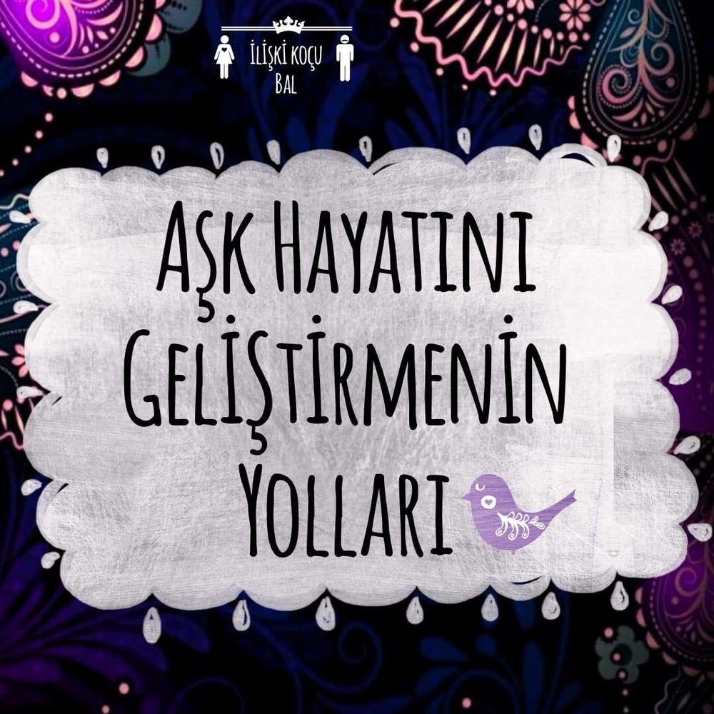 Aşk hayatını geliştirmenin yolları