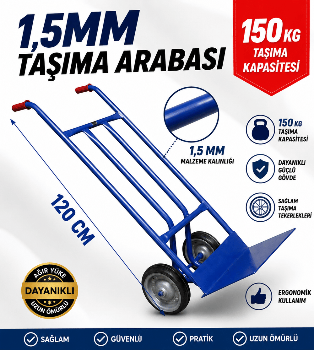 1,5 mm Kalın Profilli Koli Taşıma Arabası 120 cm Boy 150 Kg Kapasiteli Ağır Hizmet El Arabası