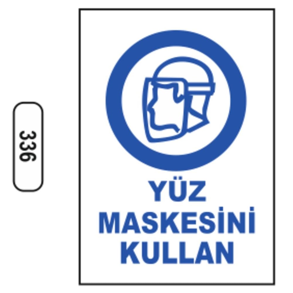 Ergündoğdu 336 Yüz Maskesi̇ni̇ Kullanın PVC Uyarı Levhası 25 x 35 cm