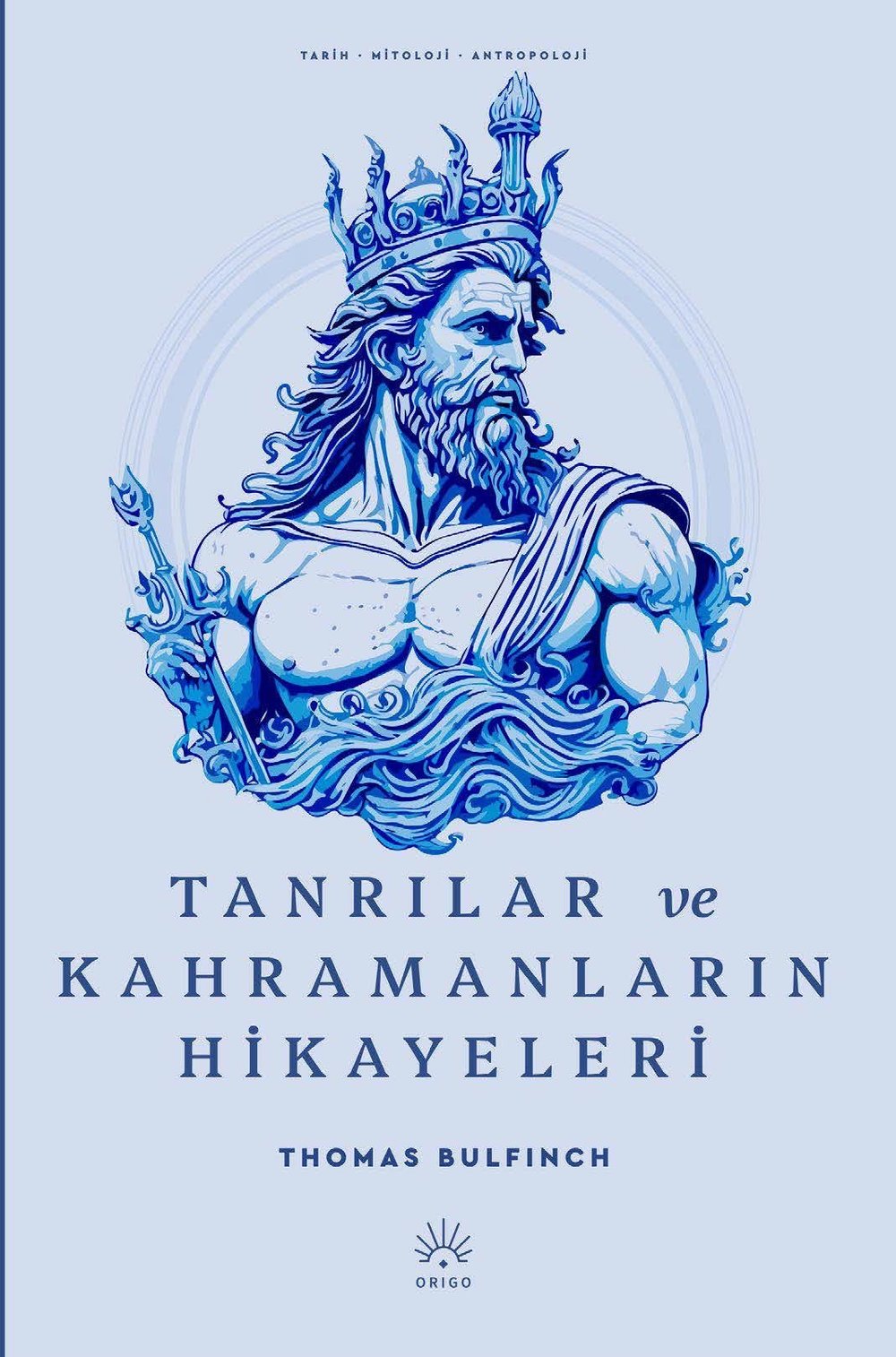 Tanrılar ve kahramanların hikayeleri