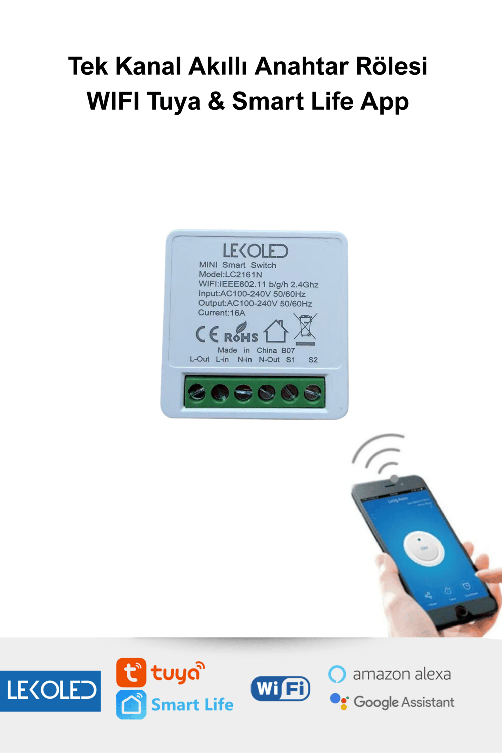  Tek Kanal Akıllı Wifi Anahtar Rölesi Tuya & Smart Life App Uyumlu