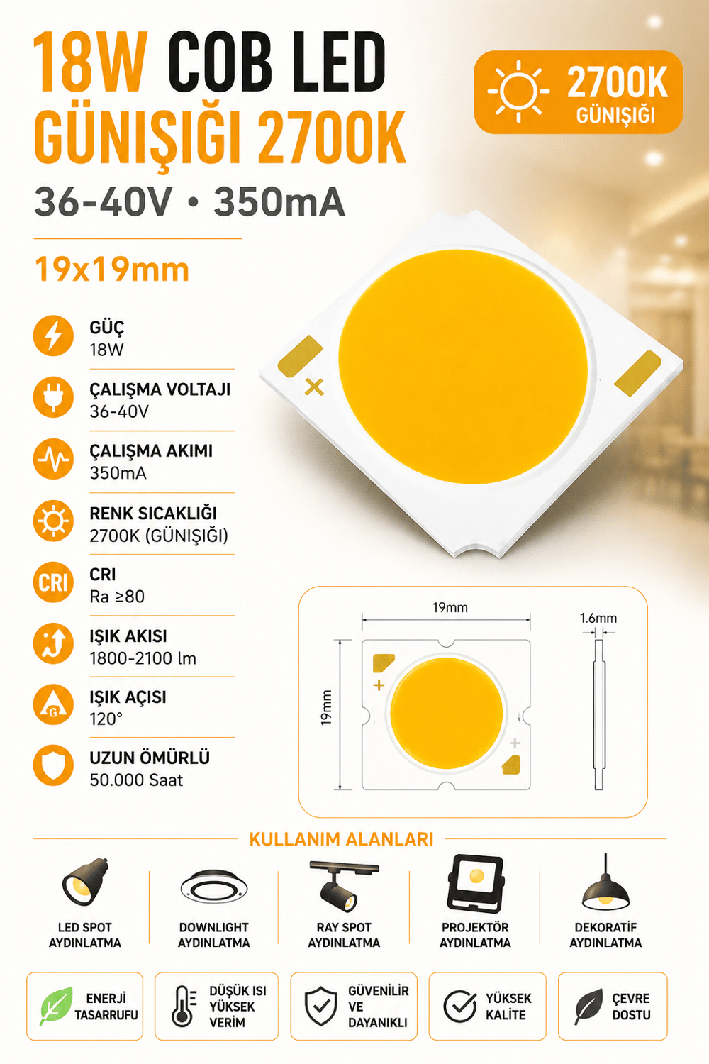 18W COB LED GÜNIŞIĞI 2700K 19x19mm 36-40V 350mA