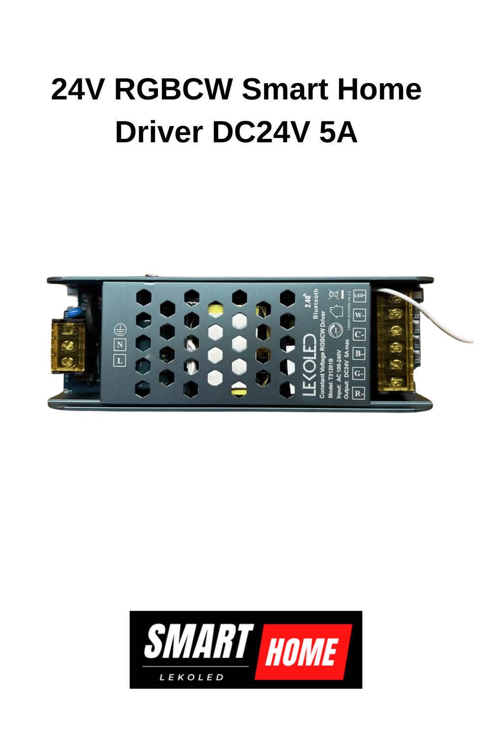 24V RGBCW Smart Home Driver DC24V 5A
