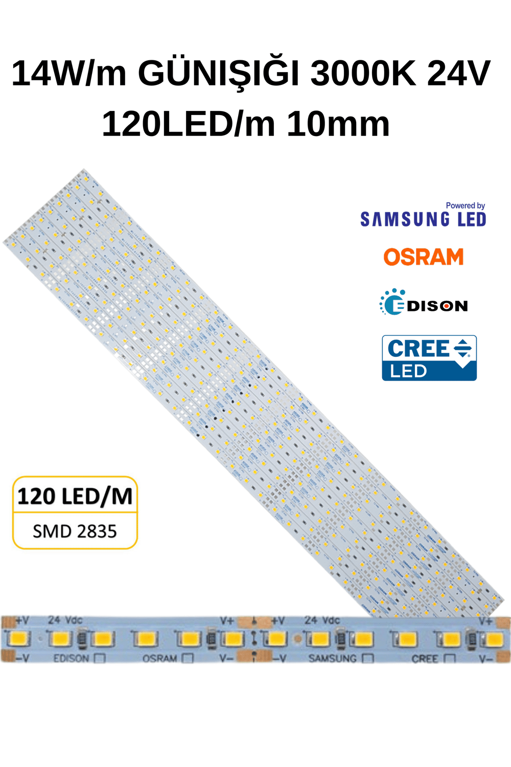 3000K GÜNIŞIĞI DİZGİ LED 24V 120LED/M 14W 10MM