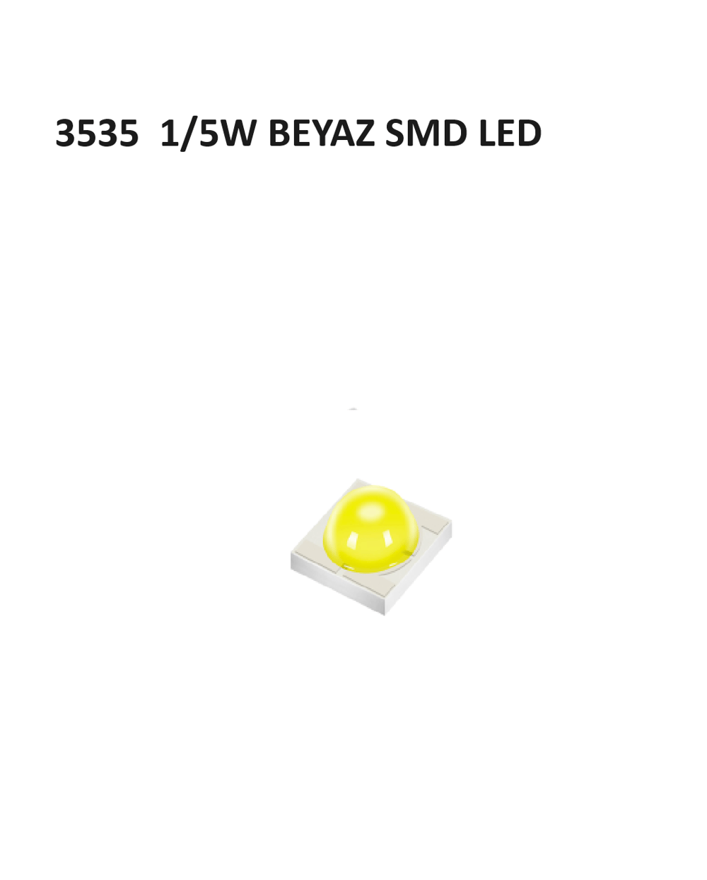 3535 BEYAZ 1/5W 2.8-3.0V 1500mA 6500K 