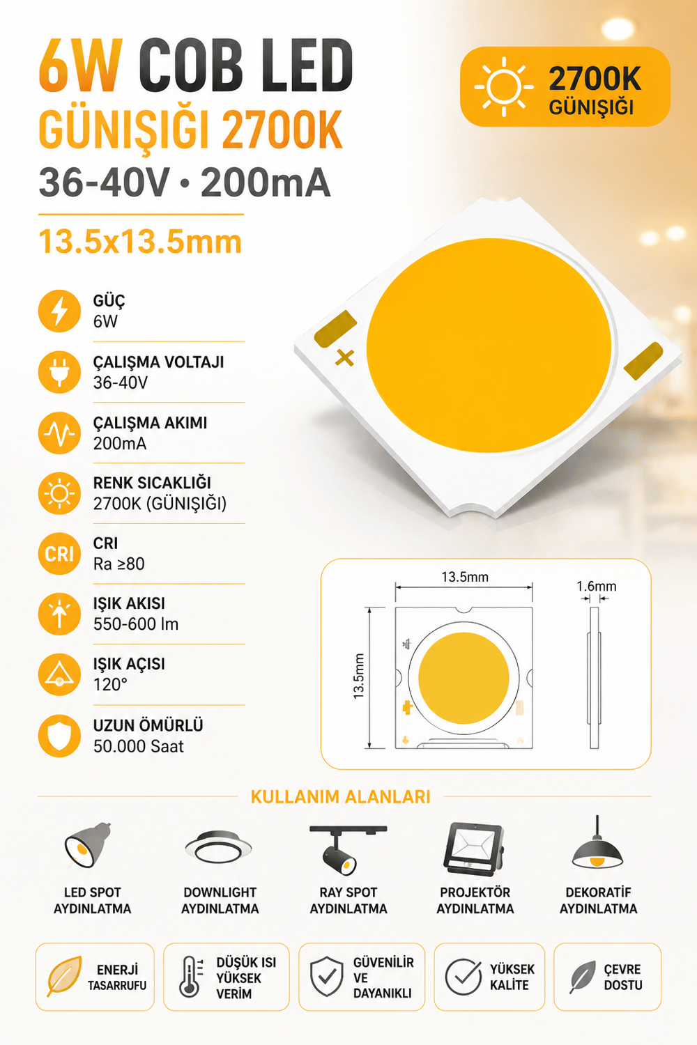 6W COB LED GÜNIŞIĞI 2700K 36-40V 200MA 13.5*13.5mm 