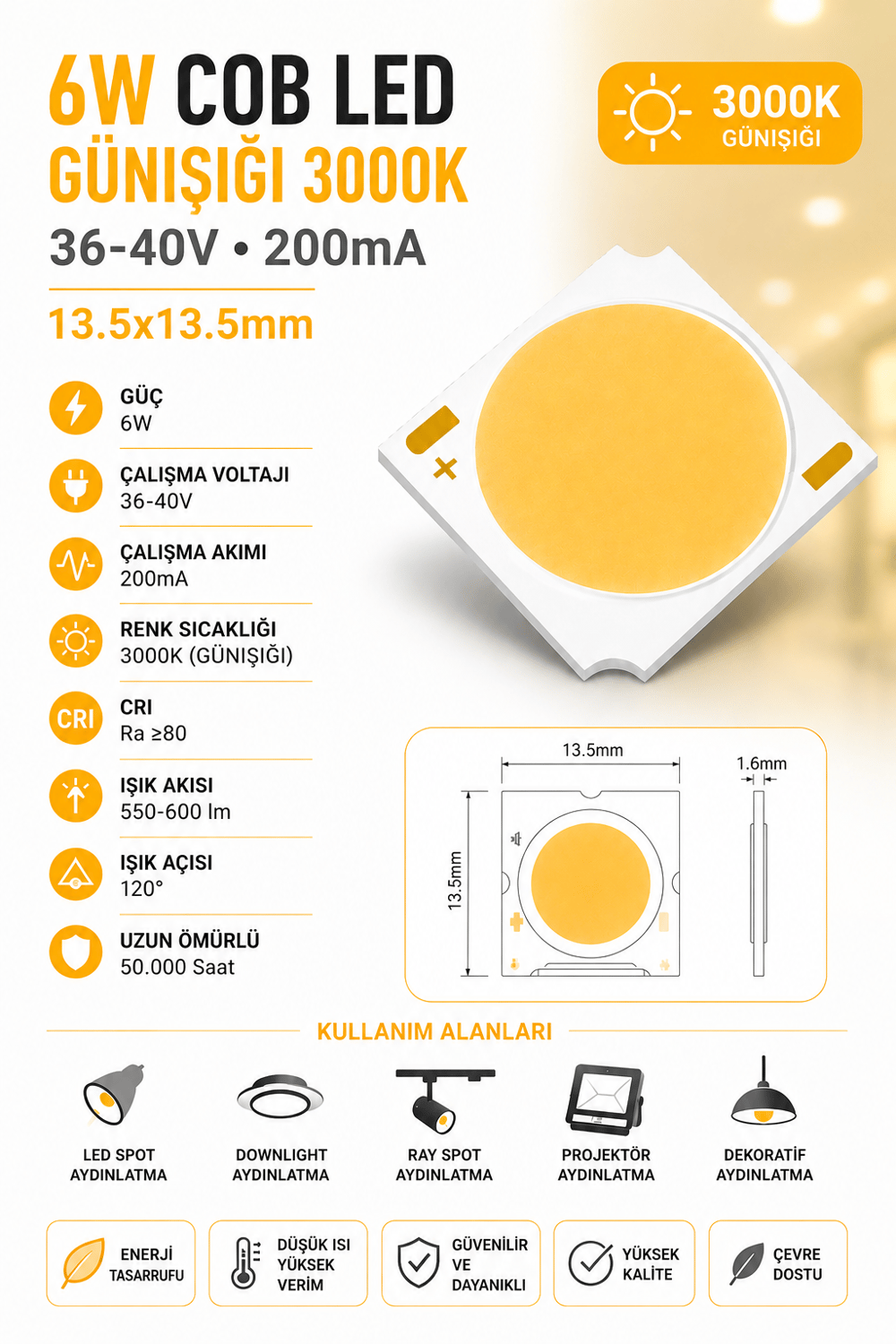 6W COB LED GÜNIŞIĞI 3000K 36-40V 200MA 13.5*13.5mm 