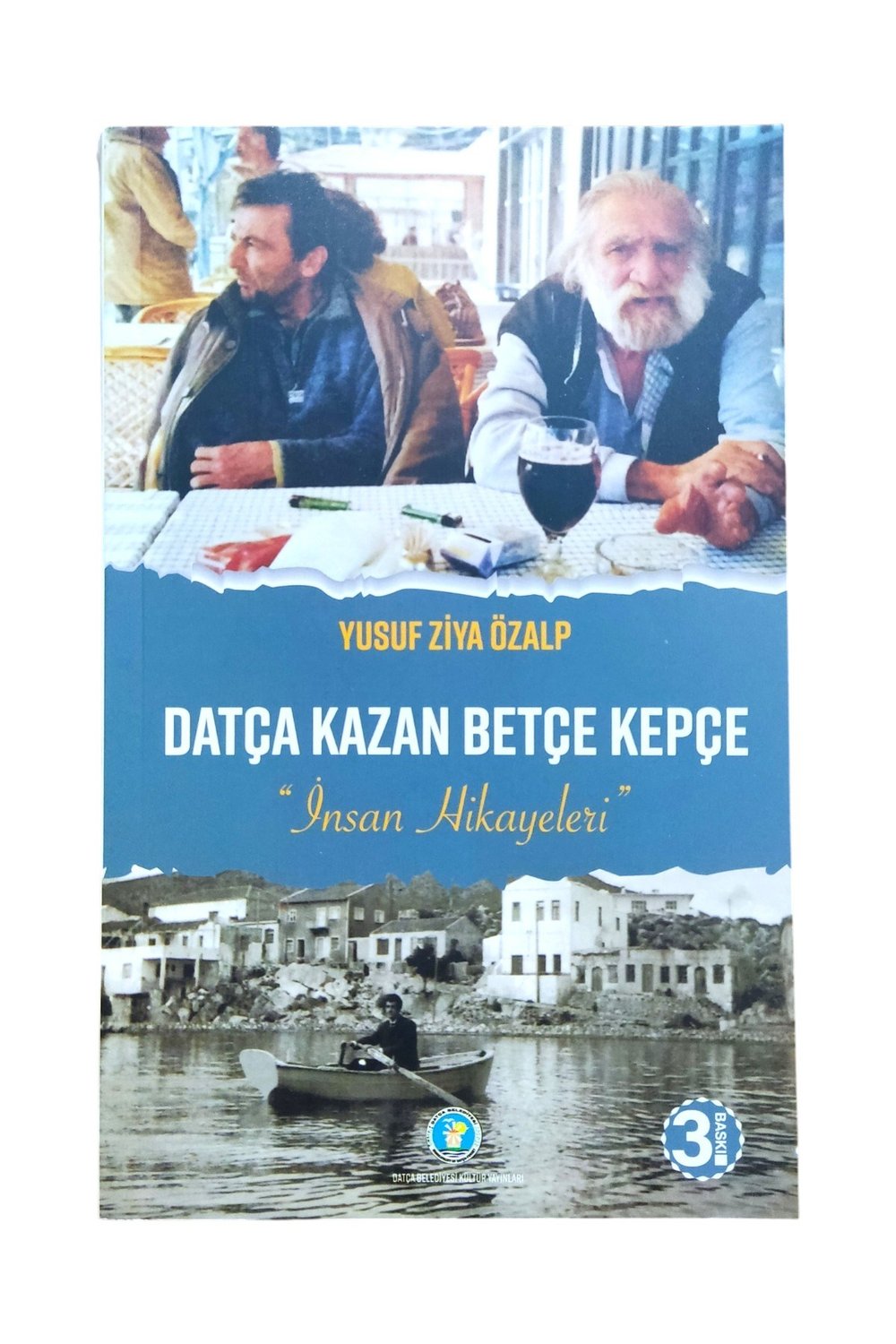 Datça Kazan Betçe Kepçe