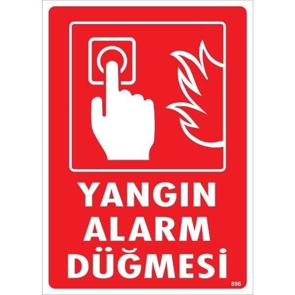 Yangın Alarm Düğmesi  Uyarı Levhası İSG-896-2535SYangın Alarm Düğmesi  Uyarı Levhası