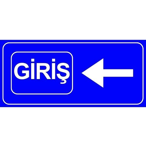 Mavi Giriş Yönlendirme Levhası