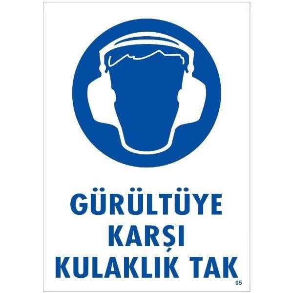 Gürültüye Karşı Kulaklık Tak Uyarı LevhasıİSG-05-2535SGürültüye Karşı Kulaklık Tak Uyarı Levhası