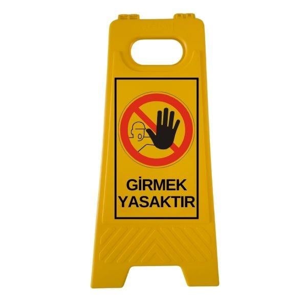 Girmek Yasaktır Katlanır Uyarı LevhasıHT5002-006Girmek Yasaktır Katlanır Uyarı Levhası