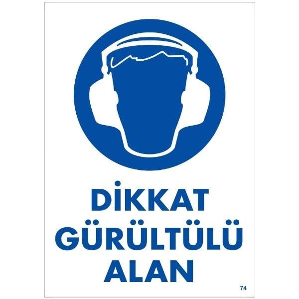 Dikkat Gürültülü Alan  Uyarı LevhasıİSG-74-2535SDikkat Gürültülü Alan Uyarı Levhası