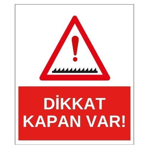 Dikkat Kapan Var Sticker EtiketUY-STC-1620-30Dikkat Kapan Var Sticker Yapışkanlı Etiket
