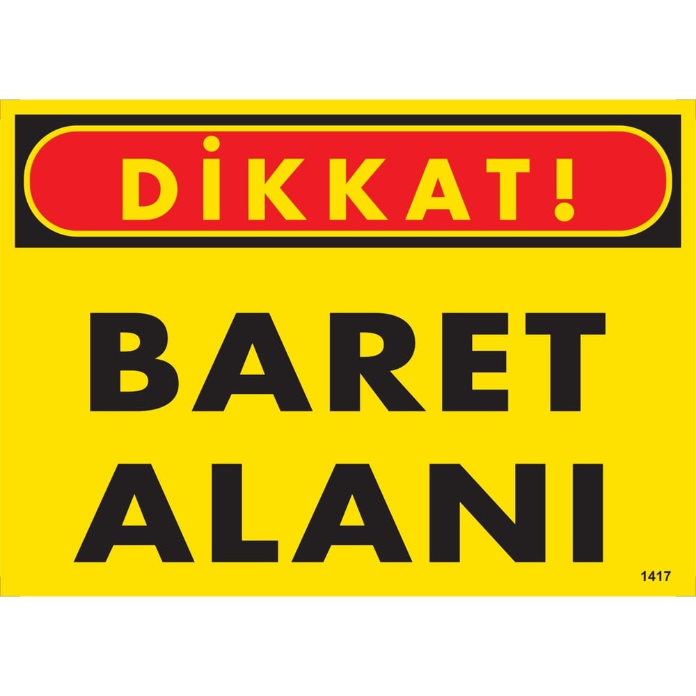 Dikkat Baret Alanı Uyarı LevhasıİSG-1417-2535SDikkat Baret Alanı Uyarı Levhası