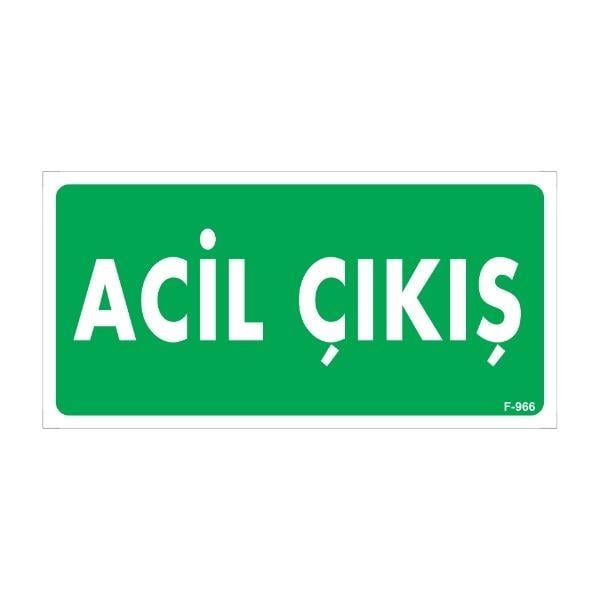 Acil Çıkış Uyarı LevhasıİSG-F966-1225FSAcil Çıkış Uyarı Levhası