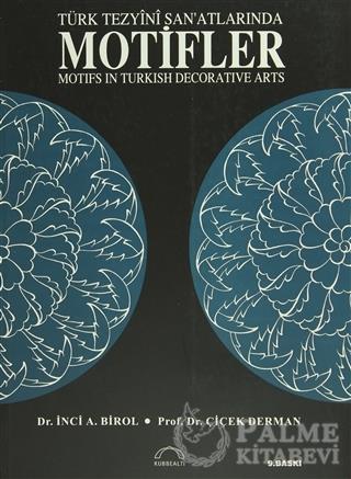 Türk Tezyini Sanatlarında Motif Kitabı