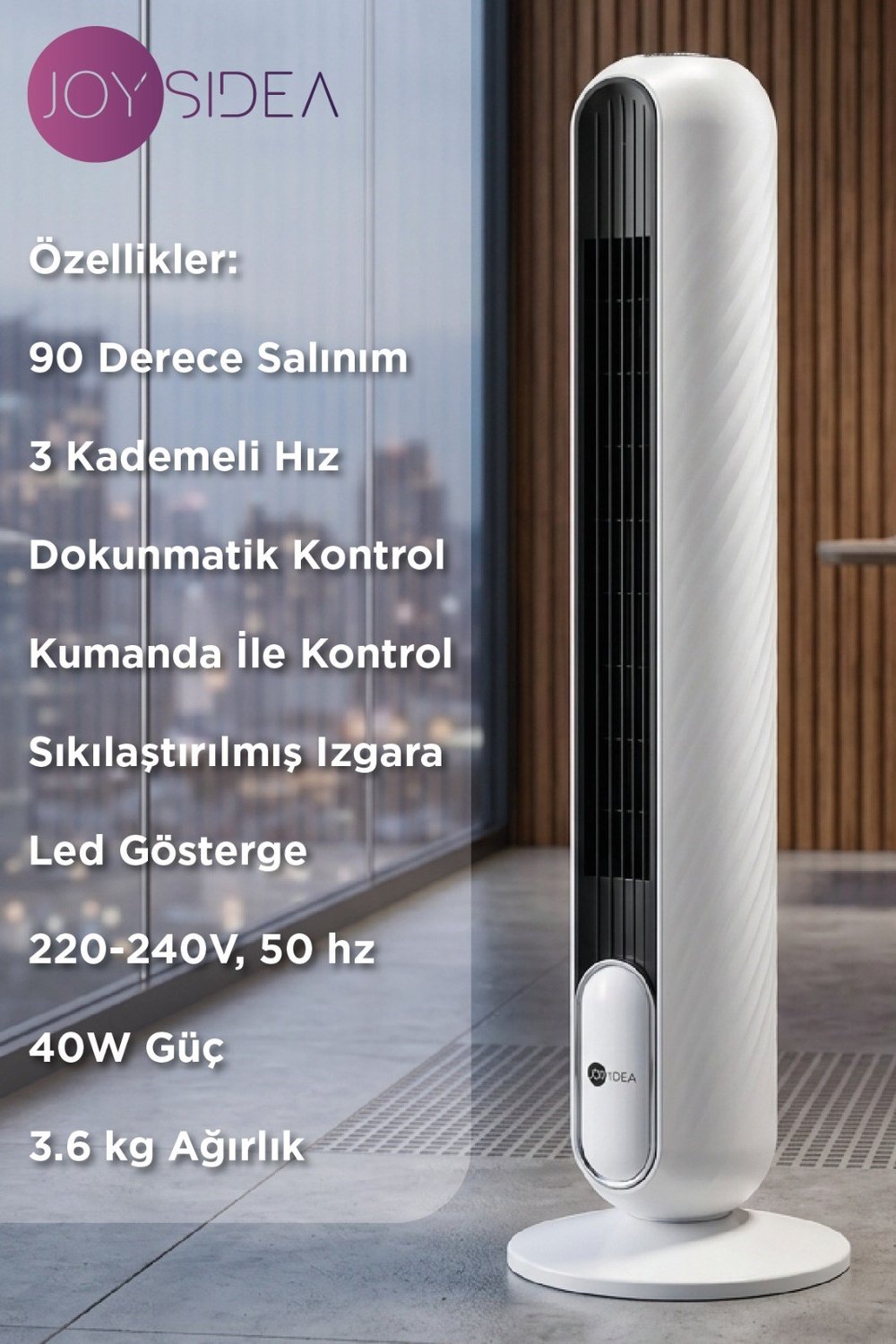 KULE TİPİ VANTİLATÖR KUMANDALI DOKUNMATİK PANEL 3 HIZ AYARI 40W BEYAZ FN-500