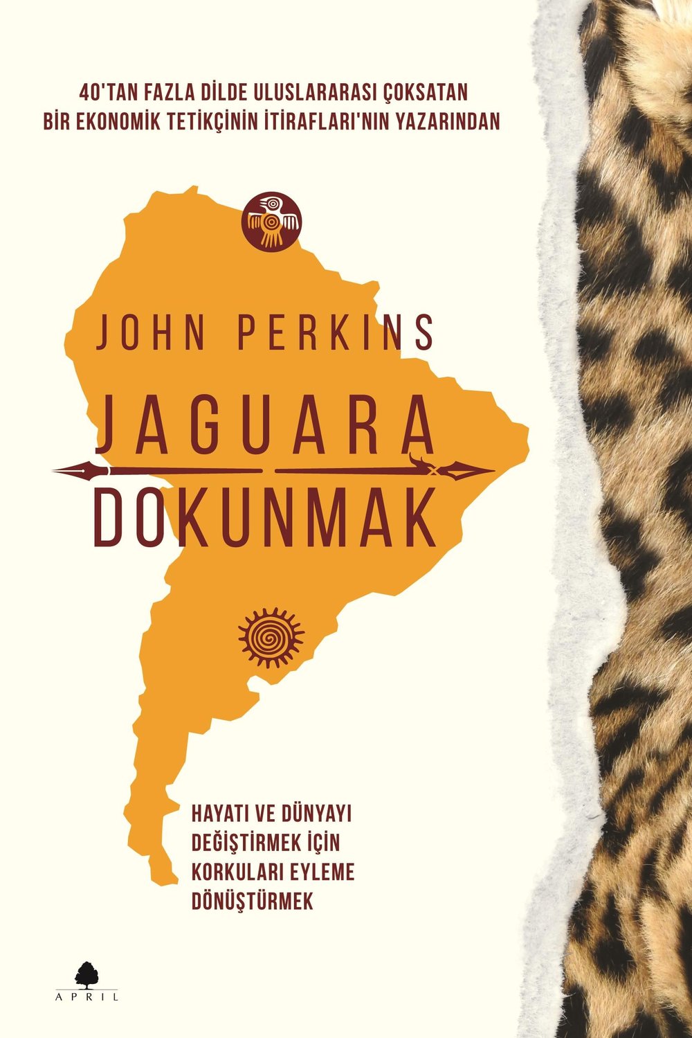 Jaguara Dokunmak: Hayatı ve Dünyayı Değiştirmek İçin Korkuları Eyleme Dönüştürmek
