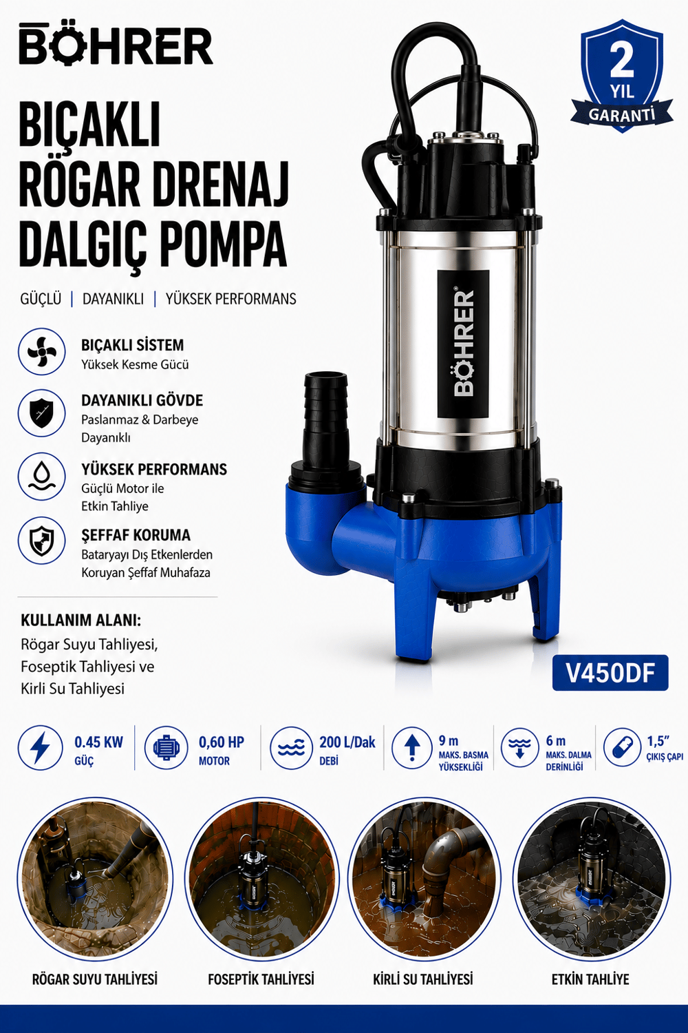 BÖHRER V450DF Bıçaklı Rögar Drenaj Dalgıç Pompa 0.60 HP 200 L/Dak Kirli Su ve Foseptik Tahliye Pompası