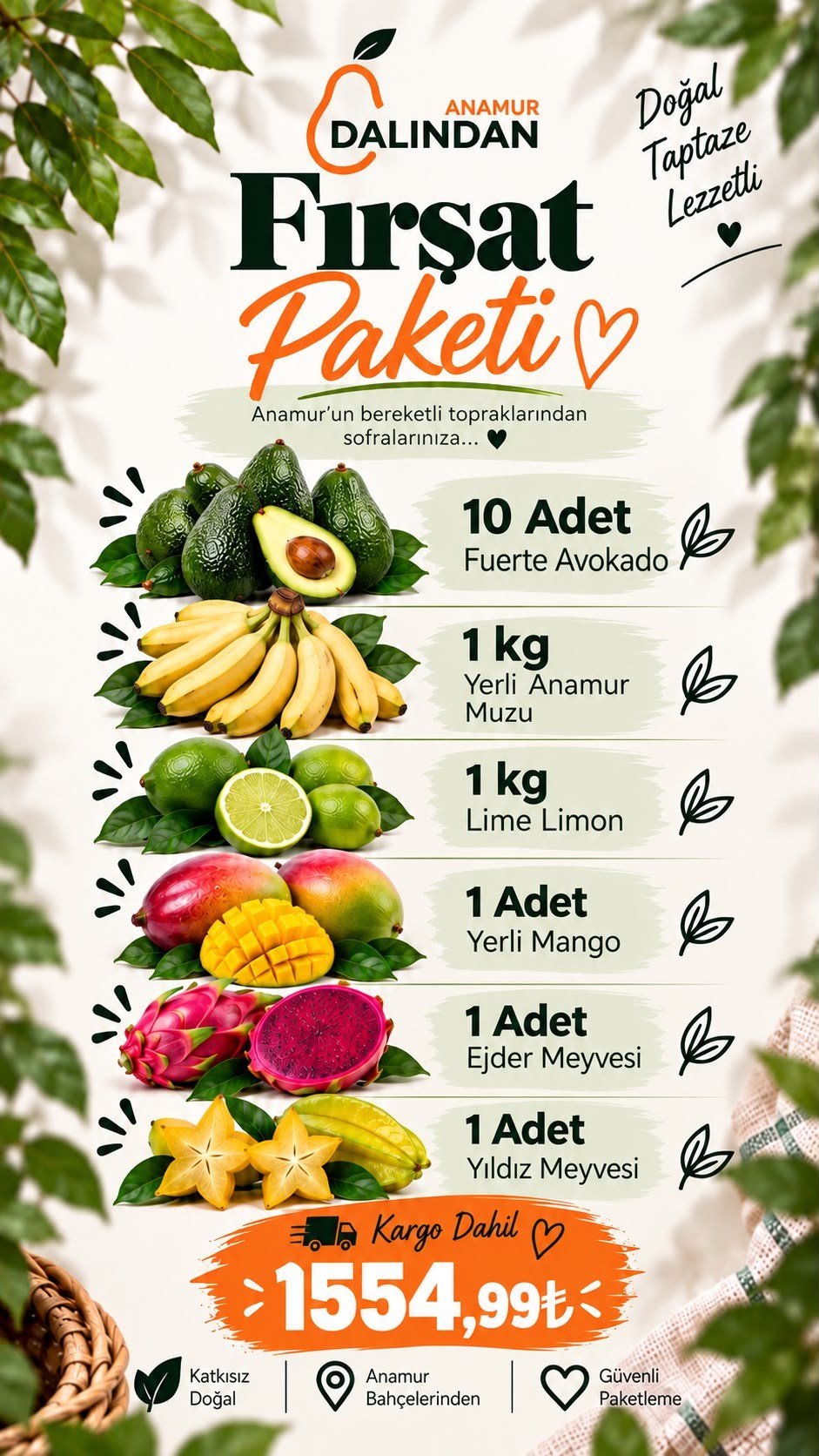 Fırsat Paketi (10 Adet Fuerte Avokado, 1 kg Lime Limon , 1 kg Anamur Muzu ,1 Adet Ejder Meyvesi, 1 Adet Mango, 1 Adet Yıldız Meyvesi )