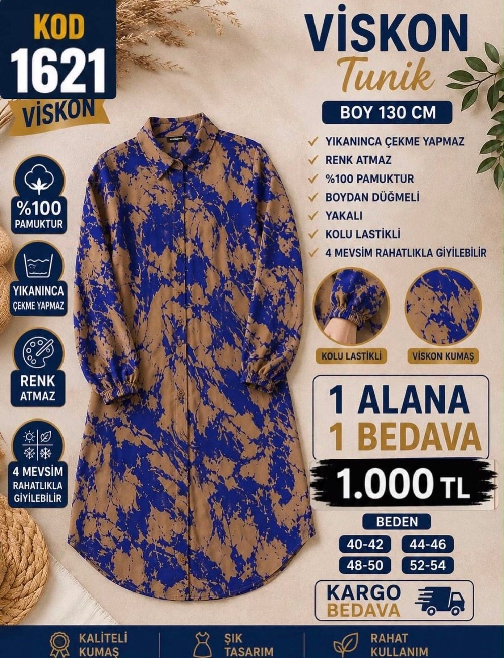 1 ALANA 1 BEDAVA 1100 TL KARGO BEDAVA VİSKON KUMAŞ BOYDAN DÜĞMELİ TUNİK MAVİ SÜTLÜ KAHVE 