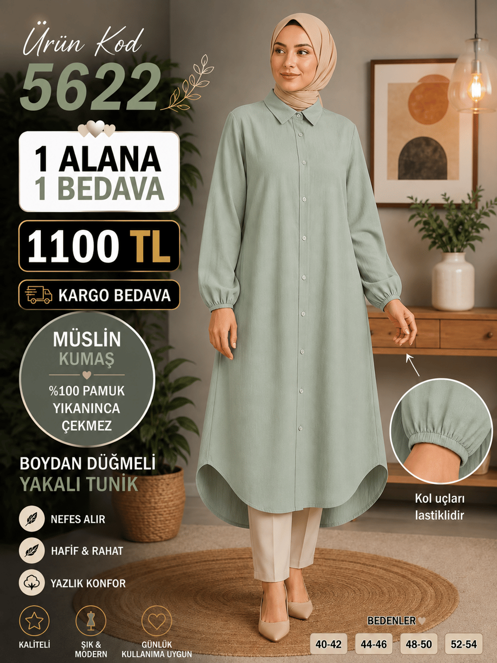 1 ALANA 1 BEDAVA 1100 TL KARGO BEDAVA MÜSLİM KUMAŞ BOYDAN DÜĞMELİ TUNİK ÇAĞLA YEŞİLİ 